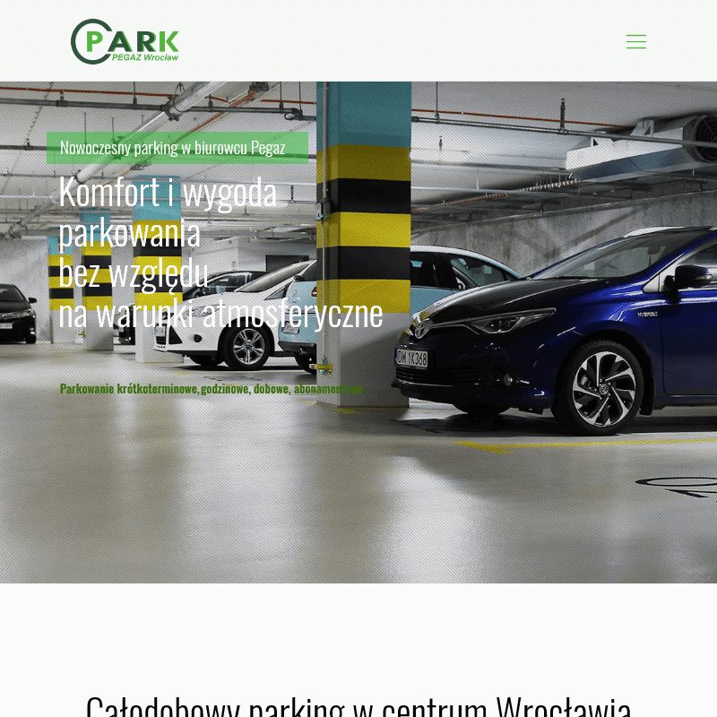 Całodobowe podziemne parkingi w Wrocławiu